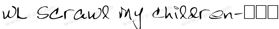 WL Scrawl My Children字体转换